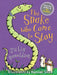 The Snake Who Came to Stay by Julia Donaldson