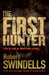 The First Hunter by Robert Swindells