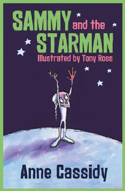 Sammy and the Starman by Tony Ross