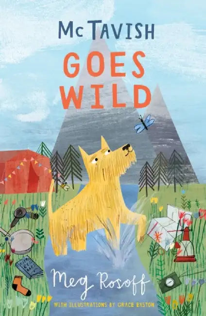 McTavish Goes Wild by Meg Rosoff