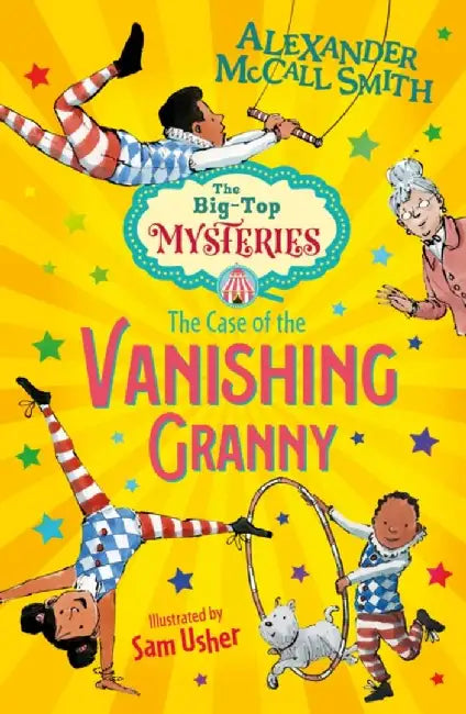 The Case of the Vanishing Granny by Alexander McCall Smith