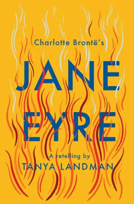 Jane Eyre by Tanya Landman