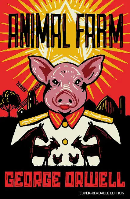 Dyslexia-Friendly Classics - Animal Farm: Barrington Stoke Edition by George Orwell