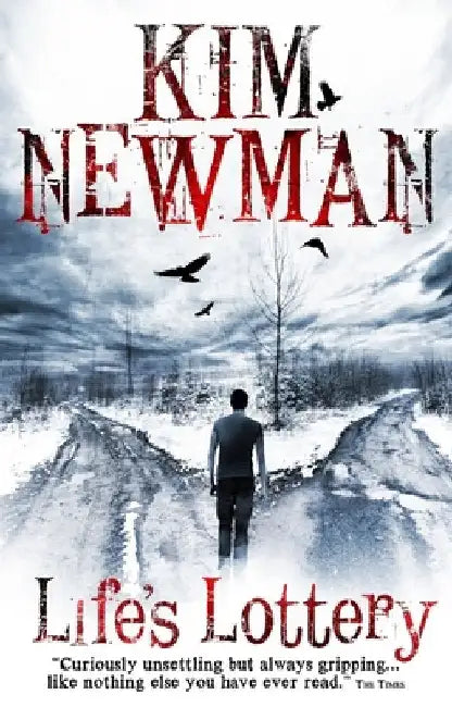 Life's Lottery by Kim Newman