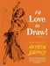I'd Love to Draw by Andrew Loomis