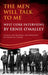 The Men Will Talk To Me: West Cork Interviews by Ernie O'Malley, Andy Bielenberg, John Borgonovo