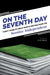 On The Seventh Day: Thirty Years of Great Sports Writing from the Sunday Independent by John Greene