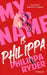 My Name Is Philippa: A Memoir by Philippa Ryder