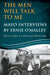 The Men Will Talk To Me: Mayo Interviews by Ernie O'Malley by Ernie O'Malley, Cormac O'Malley, Vincent Keane