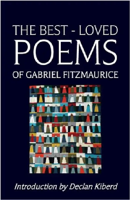 The Best Loved Poems of Gabriel Fitzmaurice by Fitzmaurice, Gabriel