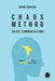 Chaos Method: Crisis Communication: Turning a Crisis into an Opportunity in 5 Steps by Gianni Ruggieri