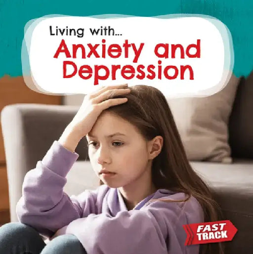Anxiety and Depression by Nancy Dickmann