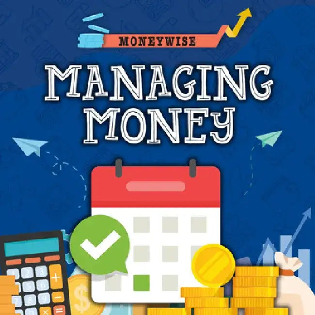 Managing Money by Nancy Dickmann