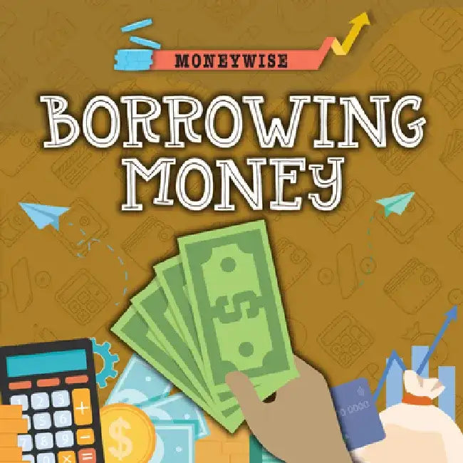 Borrowing Money by Nancy Dickmann