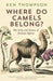 Where Do Camels Belong? by Ken Thompson
