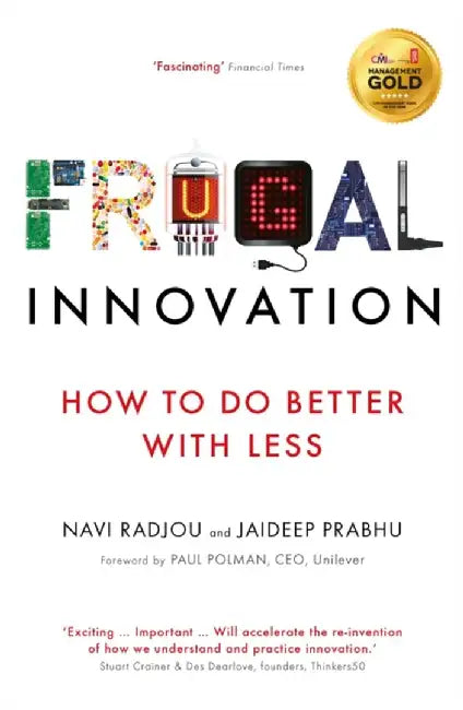 Frugal Innovation by Navi Radjou