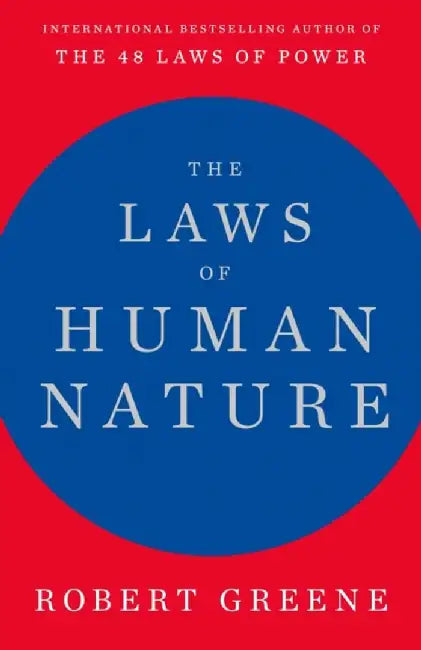 The Laws Of Human Nature by Greene, Robert