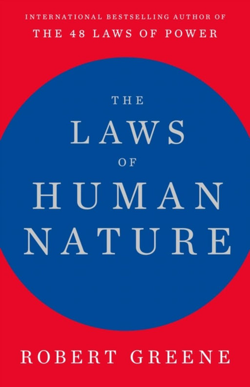 The Laws Of Human Nature by Greene, Robert