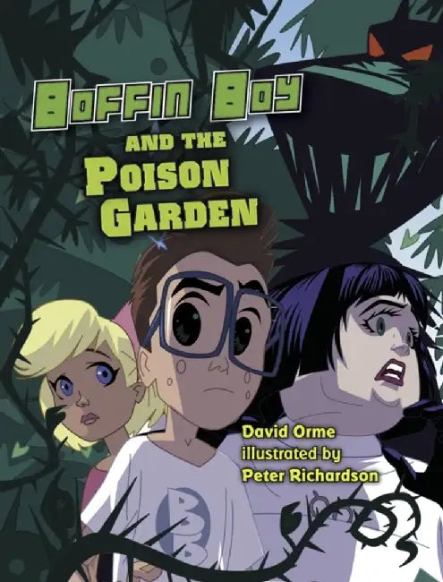 Boffin Boy and The Poison Garden by Orme David