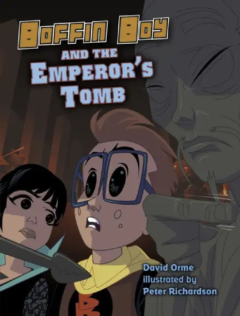 Boffin Boy And The Emperor's Tomb by Orme David