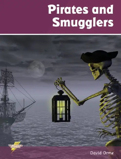 Pirates and Smugglers by Orme David