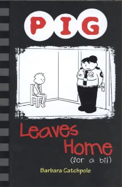 Pig Leaves Home (for a bit) by Catchpole Barbara