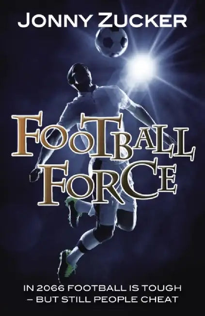 Football Force by Zucker Jonny