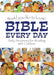 Would You Like to Know? Bible Every Day: Daily Devotions for Reading with Children by Eira Reeves