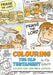 Colouring the Old Testament: Colour Your Own Bible Comics! by Flix Gillett