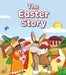 The Easter Story by Karen Williamson