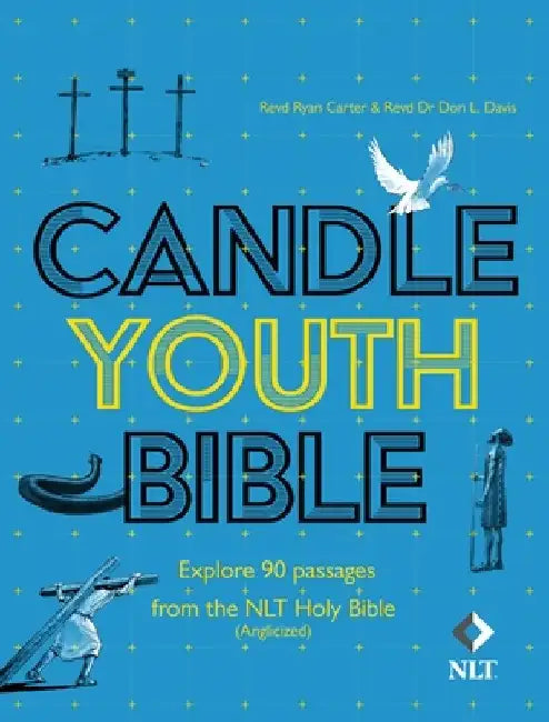 Candle Youth Bible: Explore 90 Passages from the NLT Holy Bible (Anglicized)
