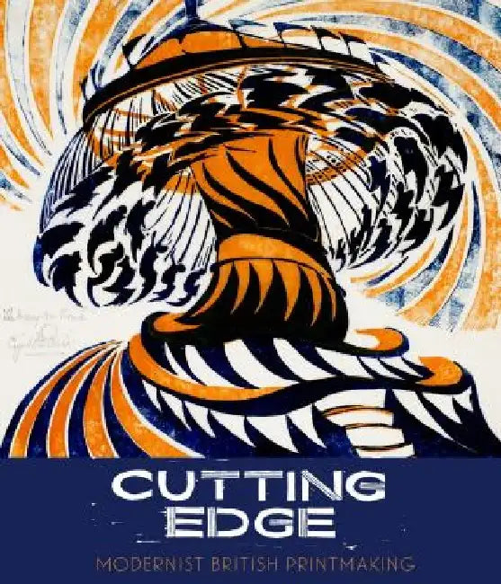 Cutting Edge: Modern British Printmaking by Gordon Samuel
