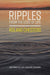 Ripples from the Edge of Life by Roland Chesters