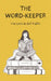 The Word-Keeper by Veronica Del Valle