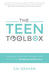 The Teen Toolbox: Equipping Parents and Teenagers with the Tools for Navigating Adolescence by Cai Graham