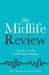 The Midlife Review: A Guide to Work, Wealth and Wellbeing by Steve Butler