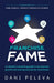 Franchise Fame: An Insider's Marketing Guide to Incremental Growth and Soaring Success for Franchisors by Dani Peleva