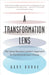 A Transformation Lens: The Savvy Business Leader's Approach to Transformational Change by Burke, Gary