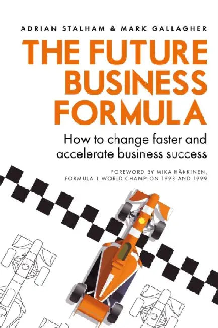 The Future Business Formula by Adrian Stalham