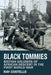 Black Tommies: British Soldiers of African Descent in the First World War by Ray Costello