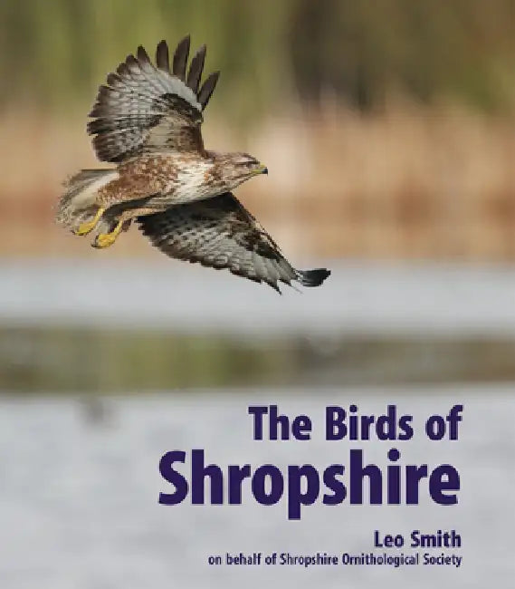 The Birds of Shropshire by Leo Smith