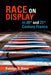 Race on Display in 20th- And 21st- Century France by Katelyn E. Knox