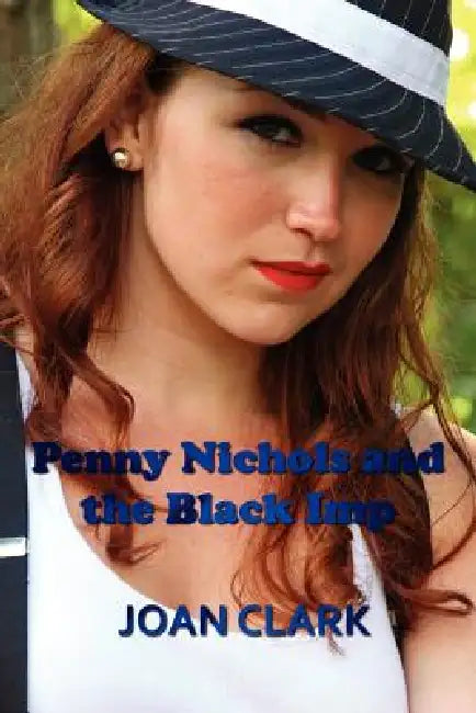 Penny Nichols and the Black Imp by Joan Clark