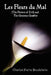 Les Fleurs du Mal and The Flowers of Evil - French Edition and English Translation Edition with The Generous Gambler in English by Charles Pierre Baudelaire, Cyril Scott