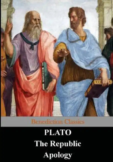 The Republic and Apology by Plato, Benjamin Jowett