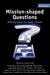 Mission-Shaped Questions: Defining Issues for Today's Church by Steven Croft