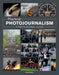 Practical Photojournalism: A Professional Guide by Martin Keene