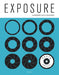 Photo-Graphics: Exposure: An Infographic Guide to Photography by David Taylor