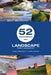 52 Assignments: Landscape Photography by Ross Hoddinott