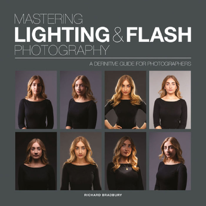 Mastering Lighting & Flash Photography: A Definitive Guide for Photographers